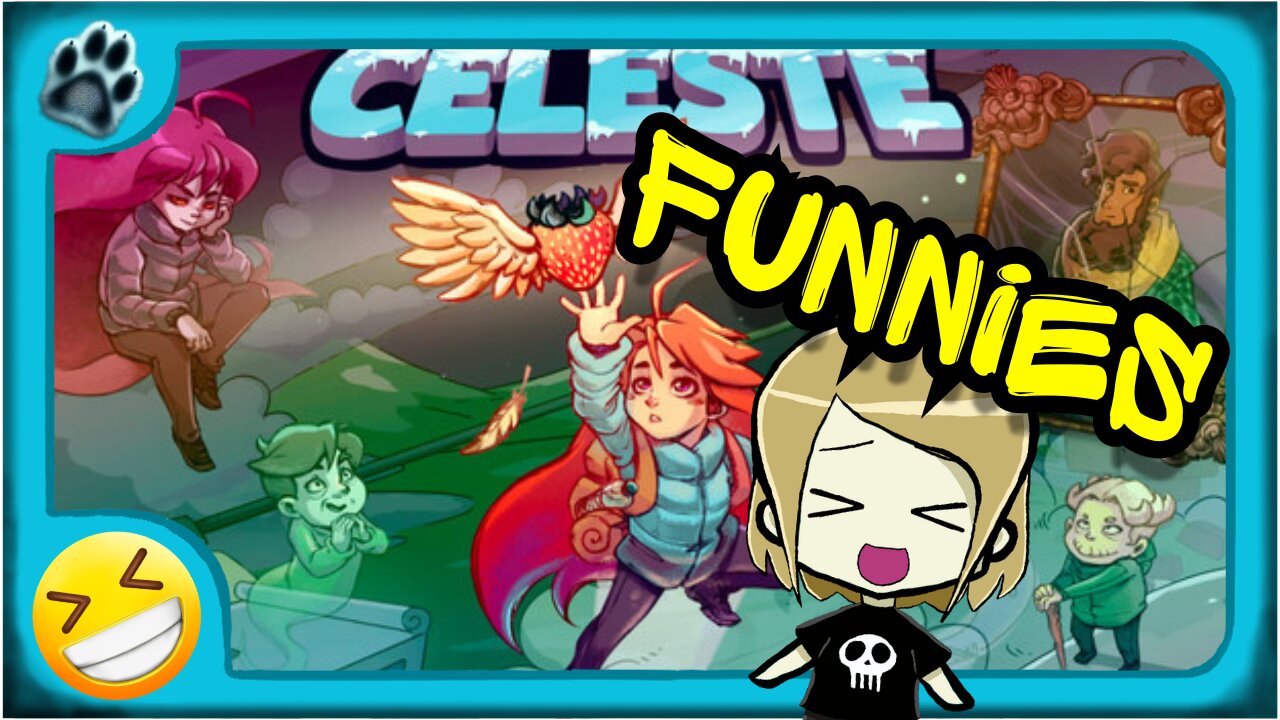 Celeste Funny Gaming Moments!