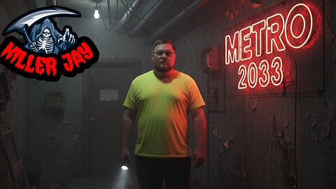 🔴LIVE METRO 2033 with KILLER JAY.