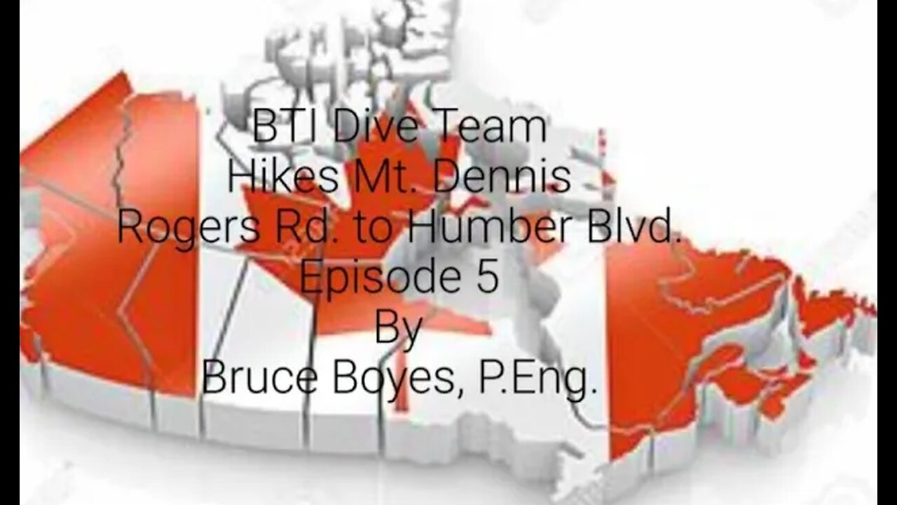 CNE - Destinations: BTI Dive Team Hikes Mt. Dennis, Toronto - Episode 5 @CNE-tm1jp