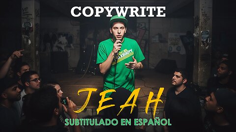 Copywrite - Jeah | (Subtitulado en español) (Prod. por DJ Migthy Mi)