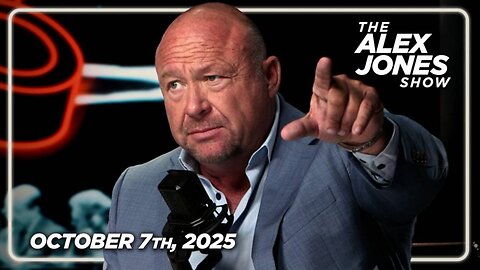 THE ALEX JONES SHOW - 10/7/2025: The Democrats/Jack Smith Caught Illegally Spying On Republican Leadership In Congress, House Minority Leader Hakeem Jeffries Now Betting Govt Shutdown Triggers Uprising, Trump Prepares Insurrection Act To Quell The Podesta