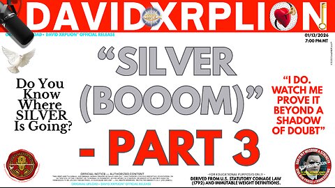 DavidXRPLion: SILVER (BOOOM) PART 3 - Math Doesn't Lie, It PROVES TRUTH Must Watch Trump News