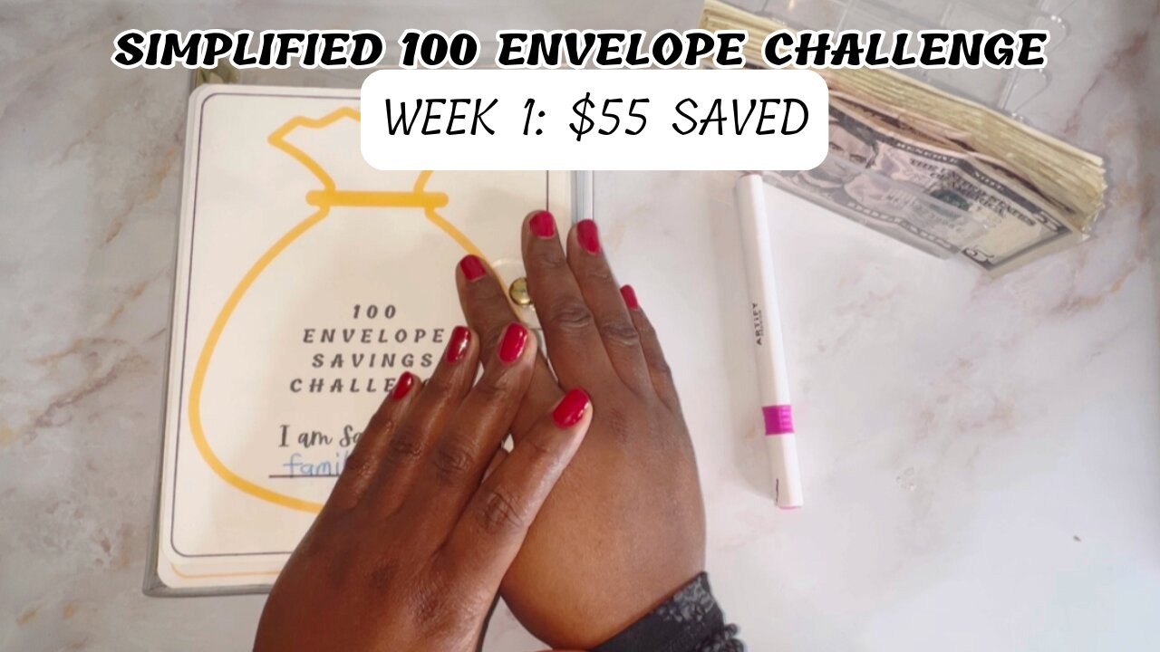 Simplified 100 Envelope Challenge – Week 1 Update