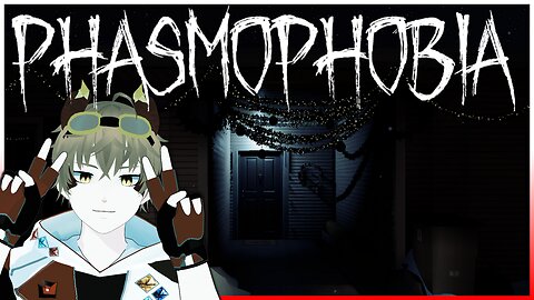 🔴【Phasmophobia】I Don't Understand This Game