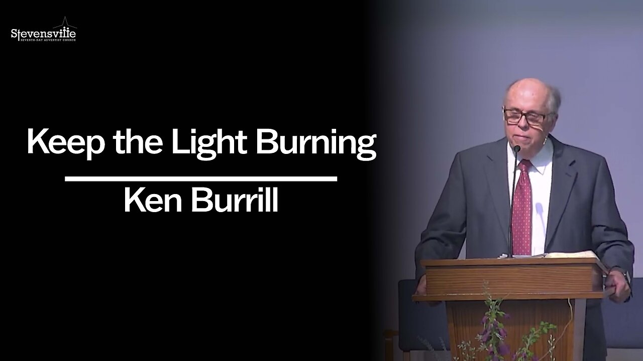 Keep the Light Burning | Ken Burrill
