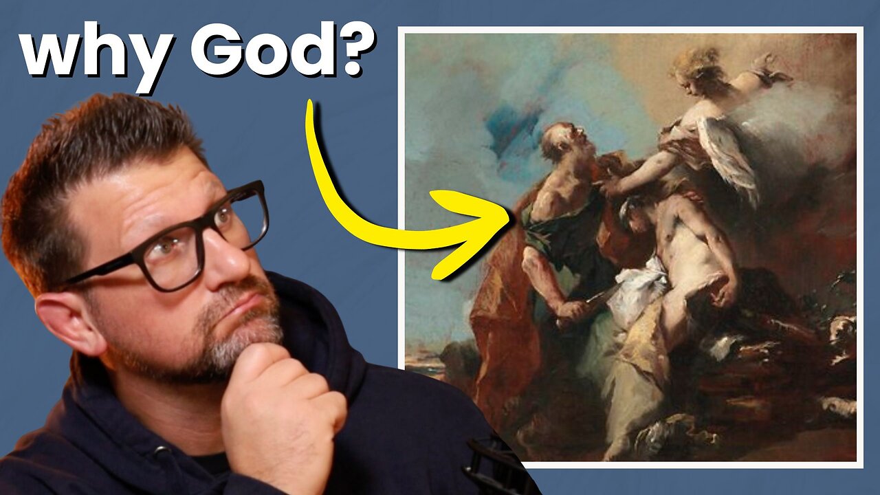 God's Testing of Abraham | Good or Evil?
