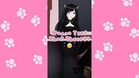 “Wanna Test That Theory?” 😬