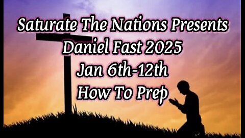 Daniel Fast Jan 6th-12th. Join Us. How to Prep