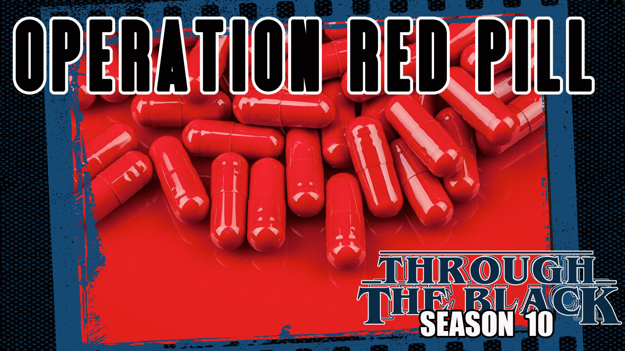 Operation Red Pill