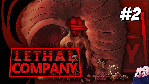 Lethal Company 18+ - 'Love, Death & Sacrifice' #2