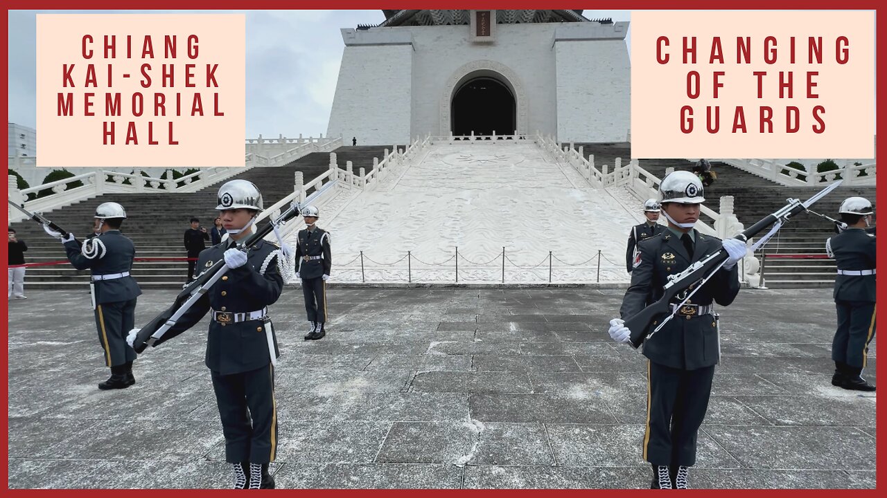 Chiang Kai-shek Memorial Hall 國立中正紀念堂 - Changing of the Guards - Full Video - Taipei Taiwan 2024