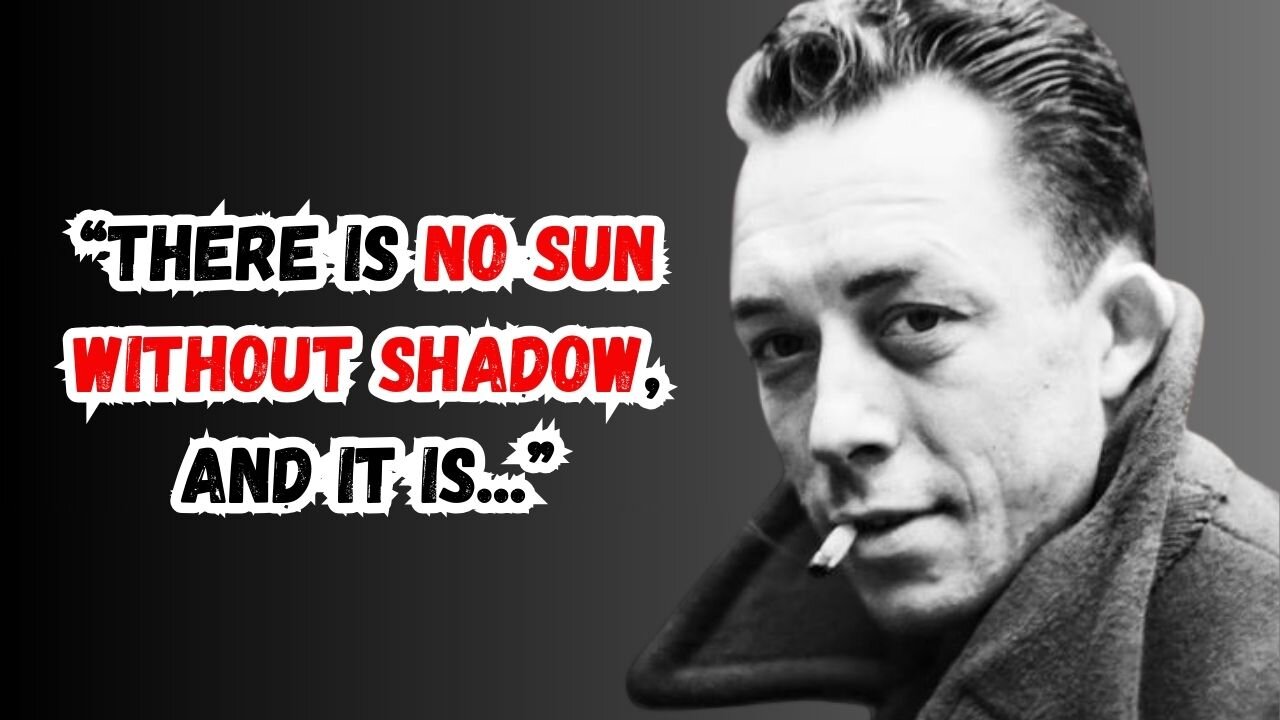 Get READY for INSPIRATION with Albert Camus Motivational Quotes! | Thinking Tidbits