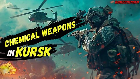 This Is An Act of DESPERATION! Ukrainian Army Began Using Chemical Weapons in KURSK!