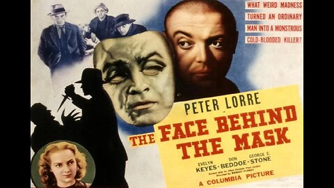 Peter Lorre THE FACE BEHIND THE MASK 1941 Man Disfigured by Fire turns to Crime FULL MOVIE in HD