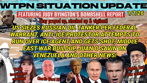 WTPN ~ Judy Byington ~ Situation Update ~ 1-7-26 ~ Trump Return ~ Restored Republic via a GCR