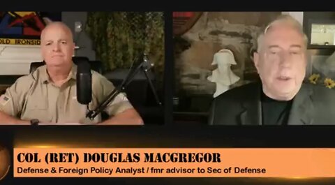 Col Doug Macgregor: GLOBALISTS are DOOMED