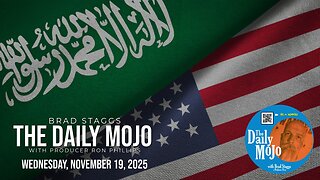 Ep: 111925 The Daily MoJo