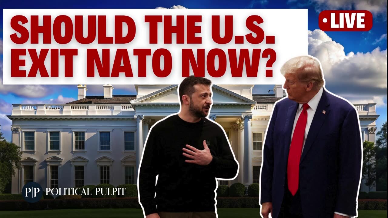 🚨 Is It Time for the U.S. to Exit NATO? | Zylenskyy's Push for WWIII