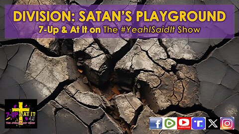WORD OF THE DAY: LUKE 11:17 - DIVISION: SATAN'S PLAYGROUND