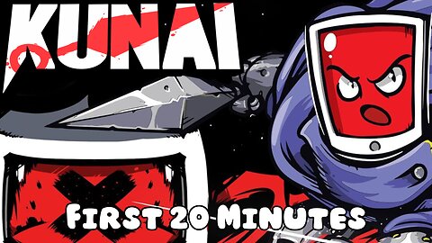 KUNAI - First 20 Minutes (No Commentary Gameplay)