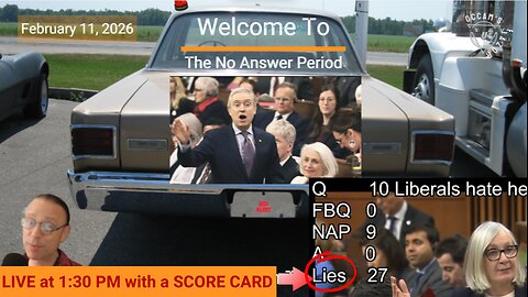 Question Period - February 11, 2026 - The NAP