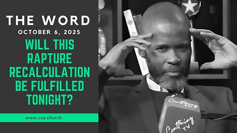 Will This Rapture Recalculation Be Fulfilled Tonight?