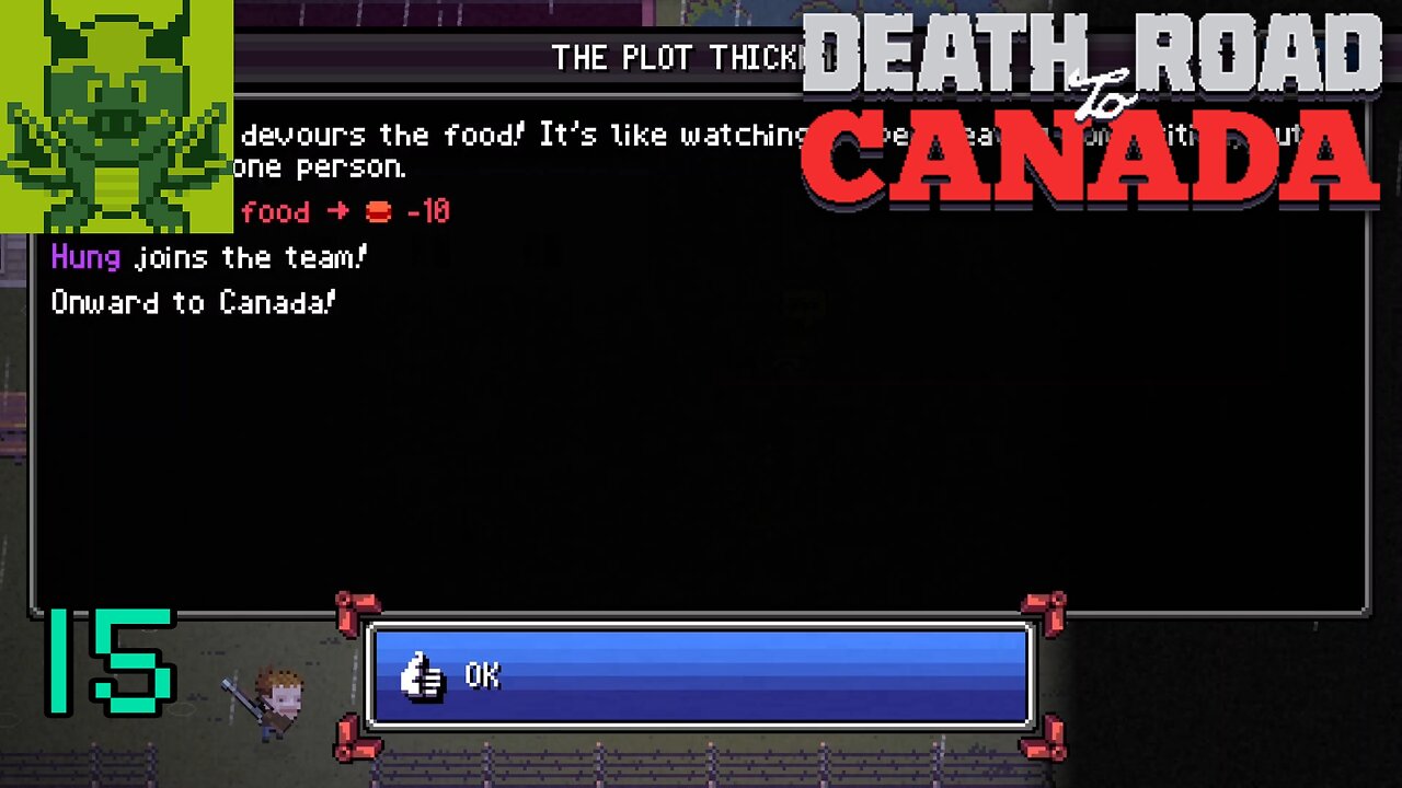 [Who Needs 4 People] Death Road to Canada #15