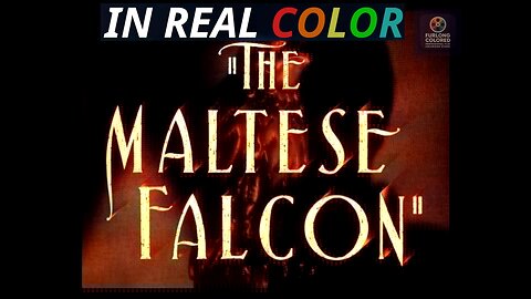 🎬 The Maltese Falcon (1941) — In Real Color — Full Movie (1080 p)