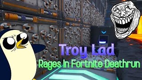 @GayGangstaTV rages In fortnite deathrun