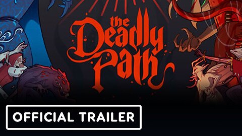 The Deadly Path - Official Release Date Trailer