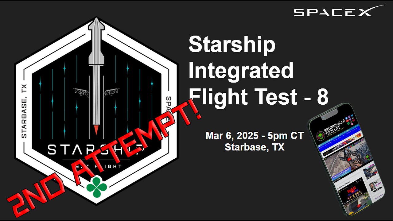 Starship IFT8 Launch - 2nd Attempt!