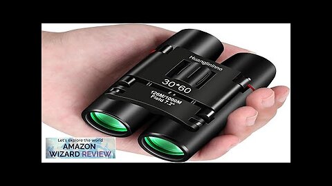 30X60 Compact Binoculars for Adults and Kids，Lightweight Foldable Easy Focus Small Review