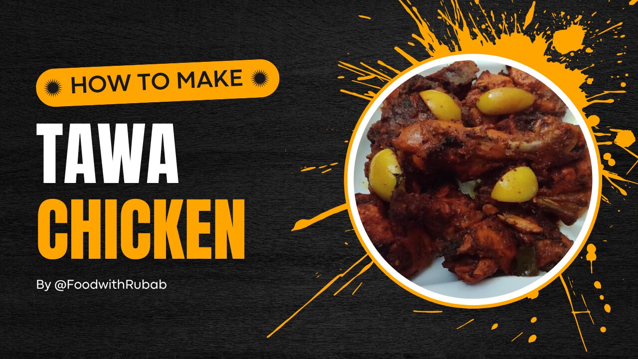 Tawa Chicken Recipe