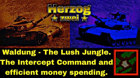 Switch Herzog Zwei G7, 2P splitscreen gameplay on Waldung: Efficient money spending.