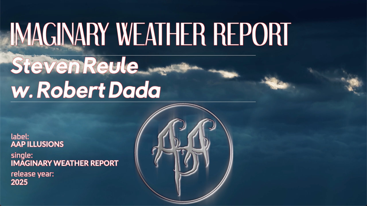 "Imaginary Weather Report" - A music video by Steven Reule and Robert Dada