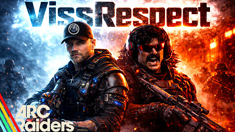🔴(LIVE) - VissRespect Tactic Driven Duos! | ARC RAIDERS HEADWIND