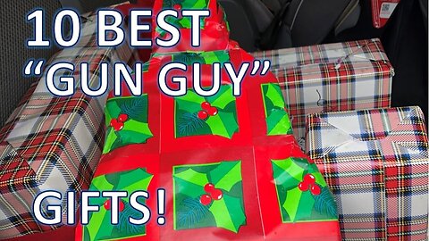 What to Get a Gun Guy For Christmas