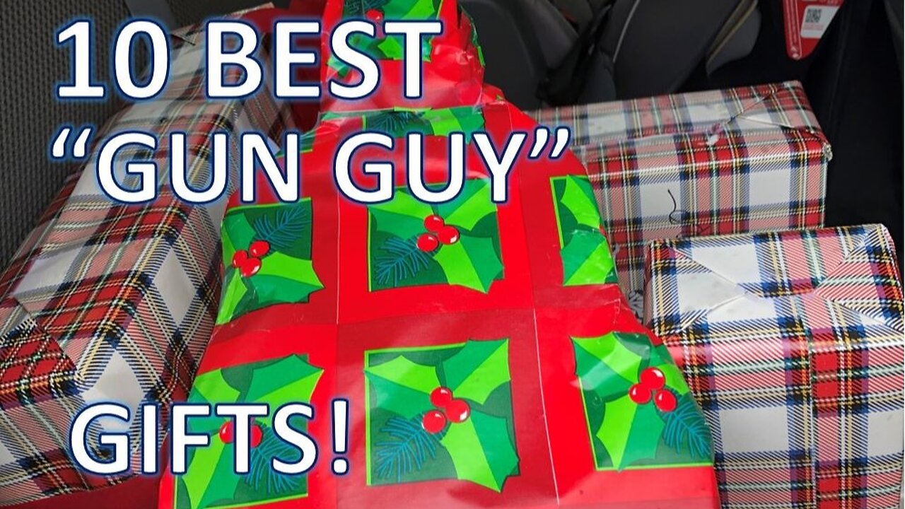 What to Get a Gun Guy For Christmas