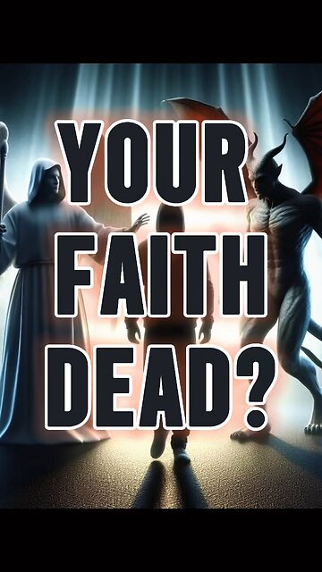 Is Your Faith Dead? 💀 #jesus #truth #faith #alive #dead #bible #shorts