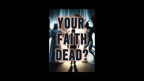 Is Your Faith Dead? 💀 #jesus #truth #faith #alive #dead #bible #shorts