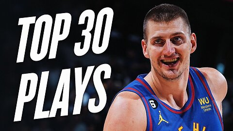 Nikola_Jokić_s_Top_30_Career_Plays!