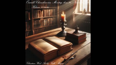 Oswald Chambers am Montag, dem 24. November 2025, zu Hebräer 10,24.25