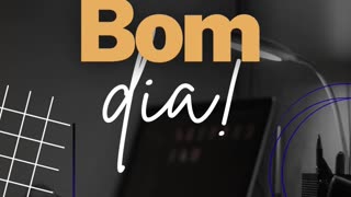 Bom dia