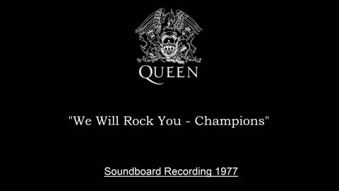 Queen - We Will Rock You - Champions (Live in Houston, Texas 1977) Soundboard