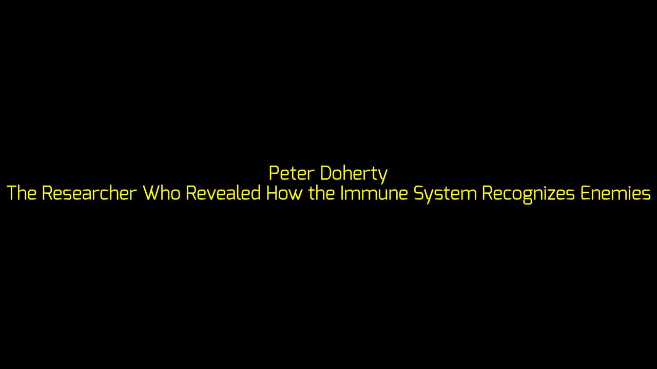 Peter Doherty: The Researcher Who Revealed How the Immune System Recognizes Enemies