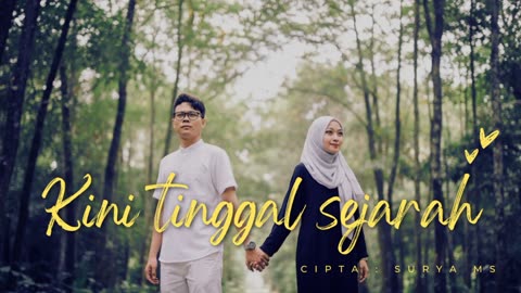 Kini Tinggal Sejarah - Surya Ms ( Official Musik Karya cipta || Slow Rock menyayat hati )