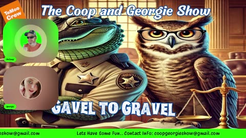 Tuesday Gavel To Gravel With MrCoop And Georgie @GeorgieslifeUnfiltered @veterannation1