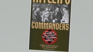 Hitler's Commanders: Officers of the Wehrmacht, the Luftwaffe, the Kriegsmarine, and the Waffen-SS