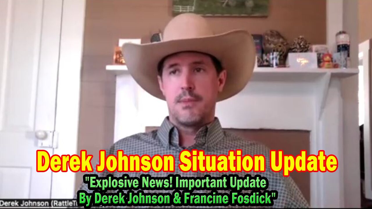 Derek Johnson Situation Update 03.05.25: "Explosive News! Important Update By Derek Johnson & Francine Fosdick"