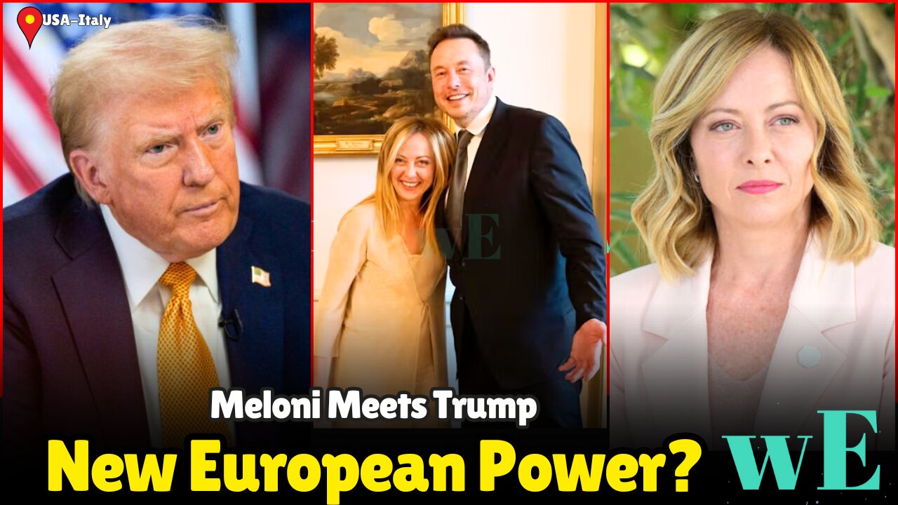 Giorgia Meloni’s Historic Meeting with Donald Trump: Strengthening EU-US Relations - WorldEye